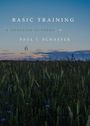 Paul J. Schaefer: Basic Training, Buch