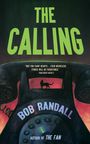 Bob Randall: The Calling, Buch