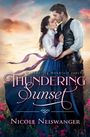 Nicole Neiswanger: Thundering Sunset, Buch