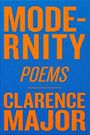Clarence Major: Modernity, Buch