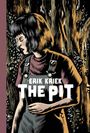 Erik Kriek: The Pit, Buch