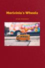 Stan Pinkneey: Merlvinia's Wheels, Buch