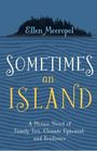Ellen Meeropol: Sometimes an Island, Buch