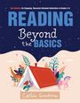 Catlin Goodrow: Reading Beyond the Basics, Buch