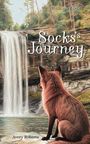 Texte: "The Journey Series", "Socks's Journey", "Avery Roberts". Illustration: Ein rotbrauner Fuchs betrachtet einen Wasserfall.