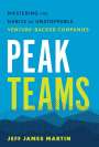 Jeff James Martin: Peak Teams, Buch