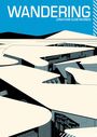 "WANDERING", "JONATHAN DJOB NKONDO". Illustration von abstrakten Sanddünen und Rohren vor blauem Himmel.