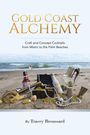 Tracey Broussard: Gold Coast Alchemy, Buch