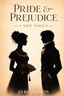 „Pride & Prejudice: A New Vogue“ und „Zyre Ashton“. Silhouette einer Frau mit Fächer und eines Mannes im Profil gegenüber.