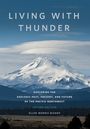 Ellen Morris Bishop: Living with Thunder, Buch