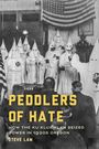Steve Law: Peddlers of Hate, Buch