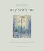 Hanne Orstavik: Stay with Me, Buch