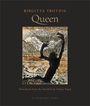 Birgitta Trotzig: Queen, Buch