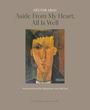 Héctor Abad: Aside from My Heart, All Is Well, Buch