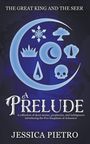 Jessica Pietro: A Prelude, Buch