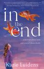 Karie Luidens: In the End, Buch