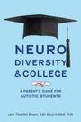 Jane Thierfield Brown: The Parent's Guide to College for Students with Autism, Buch