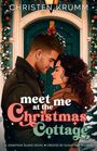 Christen Krumm: Meet Me at the Christmas Cottage, Buch