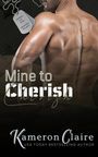 Kameron Claire: Mine to Cherish, Buch