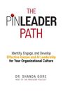 Shanda Gore: The PinLeader Path, Buch