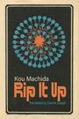 Kou Machida: Rip It Up, Buch