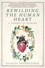 Sharifa Oppenheimer: Rewilding the Human Heart, Buch