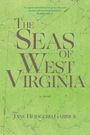 „The Seas of West Virginia“, darunter „a novel“ und „Jane Heidgerd Garrick“. Hintergrund ist eine topografische Karte.