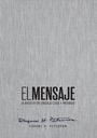 „El Mensaje“ in großen Buchstaben, darunter „La Biblia en un lenguaje claro y profundo“. Unten Name: Eugene H. Peterson. Stoffartiger grauer Hintergrund.
