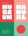 Texte: "Building a Museum", "This is Not a Manual". Namen: Jamē Anderson, Monteil Crawley, Sarah Ghorbanian, Chris Wood.