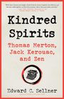 Edward C Sellner: Kindred Spirits, Buch