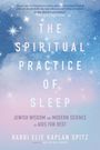„The Spiritual Practice of Sleep; Jewish Wisdom and Modern Science as Aids for Rest“ vor einem Sternenhintergrund.