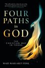 „Four Paths in God: The Christian Way in Yogas“ von Mary Margaret Funk. Flamme auf dunklem Hintergrund.