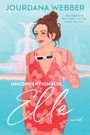 Jourdana Webber: Unconventionally, Elle, Buch