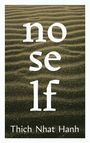 „no self“, Thich Nhat Hanh. Hintergrund: Wellenmuster in Sandoptik.