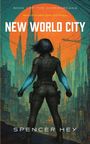 Spencer Hey: New World City, Buch