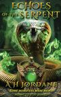 A H Jordane: Echoes of the Serpent, Buch