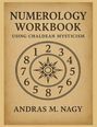 "NUMEROLOGY WORKBOOK USING CHALDEAN MYSTICISM" - Zahlenschema im Kreis mit Zentralsymbol, beige Hintergrund.