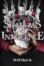 Malika D: Shadows of Innocence, Buch