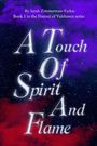 Sarah Zimmerman-Farkas: A Touch of Spirit and Flame, Buch