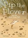Powers: Pip the Plover and the Dune Grass Path, Buch