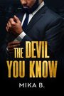 Mika B: The Devil You Know, Buch