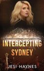Jesi Haynes: Intercepting Sydney, Buch