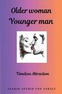 Ingrid-Astrid von Anhalt: Older woman Younger man, Buch