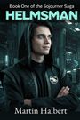 Martin Halbert: Helmsman, Buch