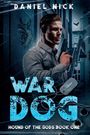 Daniel Nick: War Dog, Buch
