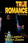 Troy Lambert: True Romance, Buch