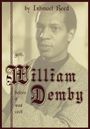Text: “by Ishmael Reed”, “goth, William Demby before it was cool”. Porträt eines nachdenklichen Mannes in Sepiatönen.