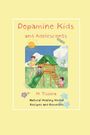 „Dopamine Kids and Adolescents“, M. Tissera. Illustration: Kinder spielen auf einem Klettergerüst in sonniger Landschaft.
