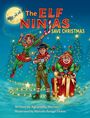 „The Elf Ninjas Save Christmas“: Drei fröhliche Elfen mit Zuckerstangen vor beleuchtetem Weihnachtsbaum und Schlitten am Mond.