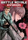 Koushun Takami: Battle Royale: Enforcers, Vol. 2, Buch